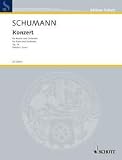 Produkt-Bild: Konzert a-Moll: nach Robert Schumann. Neue Ausgabe s&auml;mtlicher Werke, Band I/2,1. op. 54. Klavier und Orchester. Partitur.: Klavier und Orchester, ... Schwierigkeitsgrad 5 (Edition Schott)