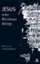 Jesus in the Manichaean Writings