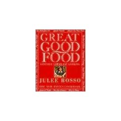 Great Good Food: Luscious Lower-Fat Cooking (Qty & CN$ are paper)