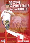 Lance Brauman: 30 Speed and Power Drills for the Hurdles (DVD)