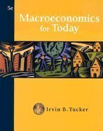Macroeconomics for Today 5TH EDITION