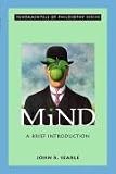Mind: A Brief Introduction (Fundamentals of Philosophy)