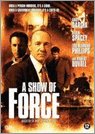 Show of Force (region 2 import DVD)