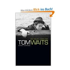 Tom Waits - The Many Lives Of
