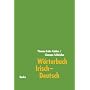 W�rterbuch Irisch-Deutsch: Mit einem deutsch-irischen Wortindex