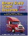 Heavy Duty Truck Systems: (book And Workbook Package) Heavy Duty Truck Systems: (book And Workbook Package)