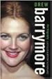 Drew Barrymore: The Biography