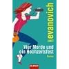 Vier Morde und ein Hochzeitsfest: Roman
