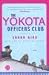 The Yokota Officers Club [UNABRIDGED] (Audio CD)