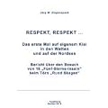 Respekt, Respekt �: Das erste Mal auf eigenem Kiel in den Watten und auf der Nordsee