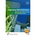 Allgemeine Wirtschaftslehre. F&Atilde;&frac14;r den Bankkaufmann/Bankkauffrau. Lehr- und Fachbuch: f&Atilde;&frac14;r den Bankkaufmann/Bankkauffrau Lehr-/Fachbuch