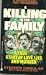 Book Killing in the Family: A True Story of Love, Lies and Murder