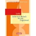 Kursthemen Deutsch: Lyrik: Liebe vom Barock bis zur Gegenwart: Sch�lerbuch