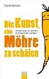 Die Kunst, eine M�hre zu sch�len