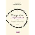 Eine gewisse Ungewissheit oder Der Zauber der Mathematik: Roman