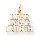 10k Live Love Laugh Charm