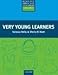 Very Young Learners (Resource Books for Teachers)