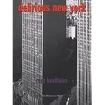 Delirious New York: A Retroactive Manifesto for Manhattan book cover