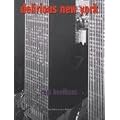 Delirious New York: A Retroactive Manifesto for Manhattan