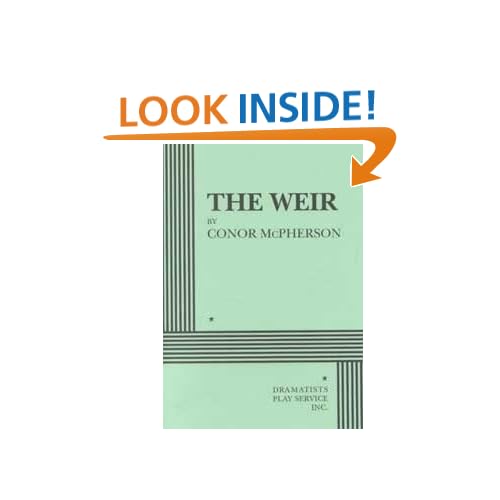 The Weir - Acting Edition