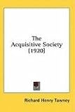 The Acquisitive Society (1920)