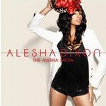 Alesha Show, the