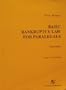 Basic Bankruptcy Law for Paralegals, Forms Manual, Fourth Edition