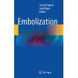 Embolization [HARDCOVER] [2013] [By Chabrot Pascal(Editor)]