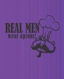 Real men wear aprons!