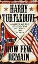 How Few Remain (AUDIOBOOK) [CD]