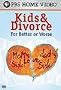 Kids & Divorce: For Better Or Worse [VHS]