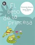 El beso de la princesa (Primeros lectores)