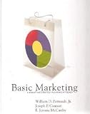 Basic Marketing: A Marketing Strategy Planning Approach