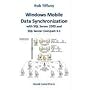 Windows Mobile Data Synchronization with SQL Server 2005 and SQL Server Compact 3.1