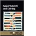 Senior Citizens and Driving