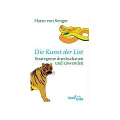 Die Kunst der List: Strategeme durchschauen und anwenden