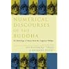 Numerical Discourses of the Buddha: An Anthology of Suttas from the Anguttara Nikaya (Sacred Literature Trust Series)
