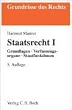 Staatsrecht 1: Grundlagen, Verfassungsorgane, Staatsfunktionen