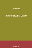 History of Julius Caesar