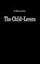 Child-Lovers: A Study of Pedophiles in Society