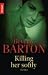 Killing Her Softly (Perfect Paperback)