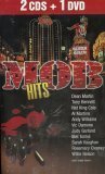Mob Hits (UK Import) - Bennett Tony, Cole Nat King, Martino Al, Williams Andy, Damone Vic, Garland Judy, Torme Mel, Vaughan Sarah, Clooney Rosemary Martin Dean