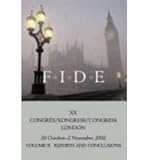 FIDE : XX Congress, London, 30 October-2 November 2002