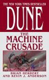Dune: The Machine Crusade (076534078X) by Anderson, Kevin J.
