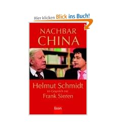 Nachbar China: Helmut Schmidt im Gespr�ch mit Frank Sieren