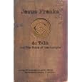 Jesus Freaks: Stories of Those Who Stood for Jesus - The Ultimate Jesus Freaks