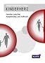 Kinderherz: Familien zwischen Ausgrenzung und Aufbruch