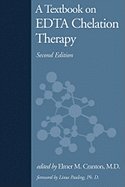 A Textbook on Edta Chelation Therapy 2ND EDITION [HC,2001]