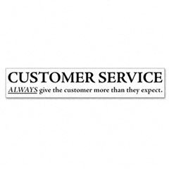 Always give the customer more than they expect Motivational Print, 42"w x 6"h (AVT78182) Category: Motivational Supplies