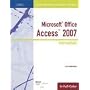 Illustrated Course Guide: Microsoft Office Access 2007 Intermediate (Illustrated Course Guides in Full Color)